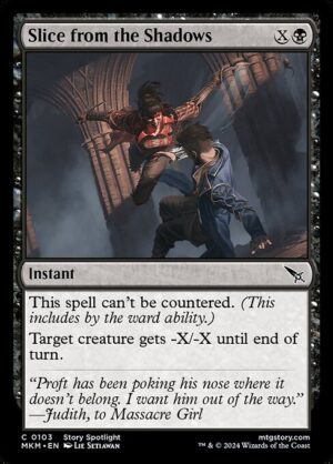 Slice from the Shadows - Foil<br /><span class="collector-number">Collector No. 103</span>
