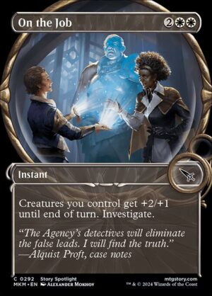 On the Job (Showcase)<br /><span class="collector-number">Collector No. 292</span>