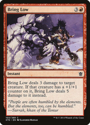Bring Low<br /><span class="collector-number">Collector No. </span>