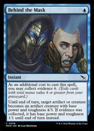 Behind the Mask - Foil<br /><span class="collector-number">Collector No. 39</span>