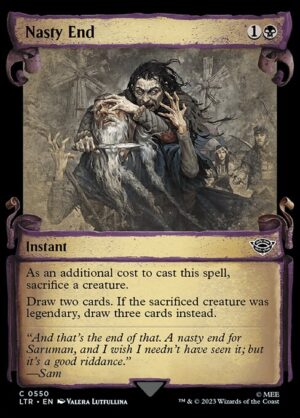 Nasty End (Showcase Scrolls)<br /><span class="collector-number">Collector No. 550</span>