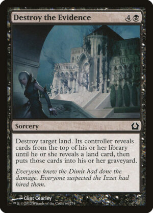 Destroy the Evidence<br /><span class="collector-number">Collector No. 64</span>